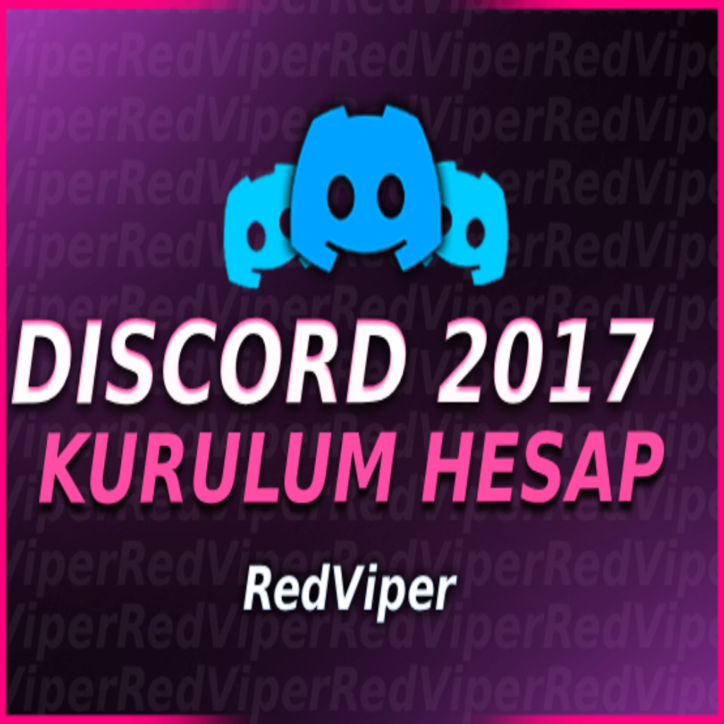 🔏[HERŞEYİ DEĞİŞEN] DİSCORD 2017 KURULUM HESAP