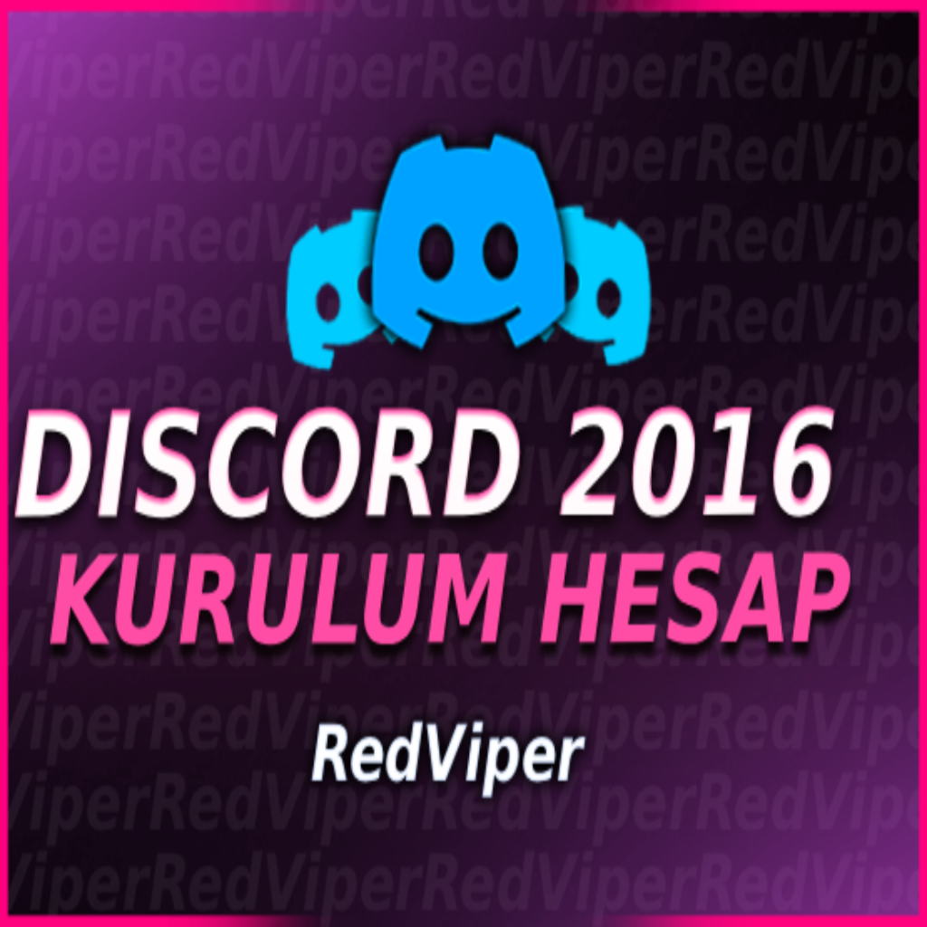 🔏[HERŞEYİ DEĞİŞEN] DİSCORD 2016 KURULUM HESAP